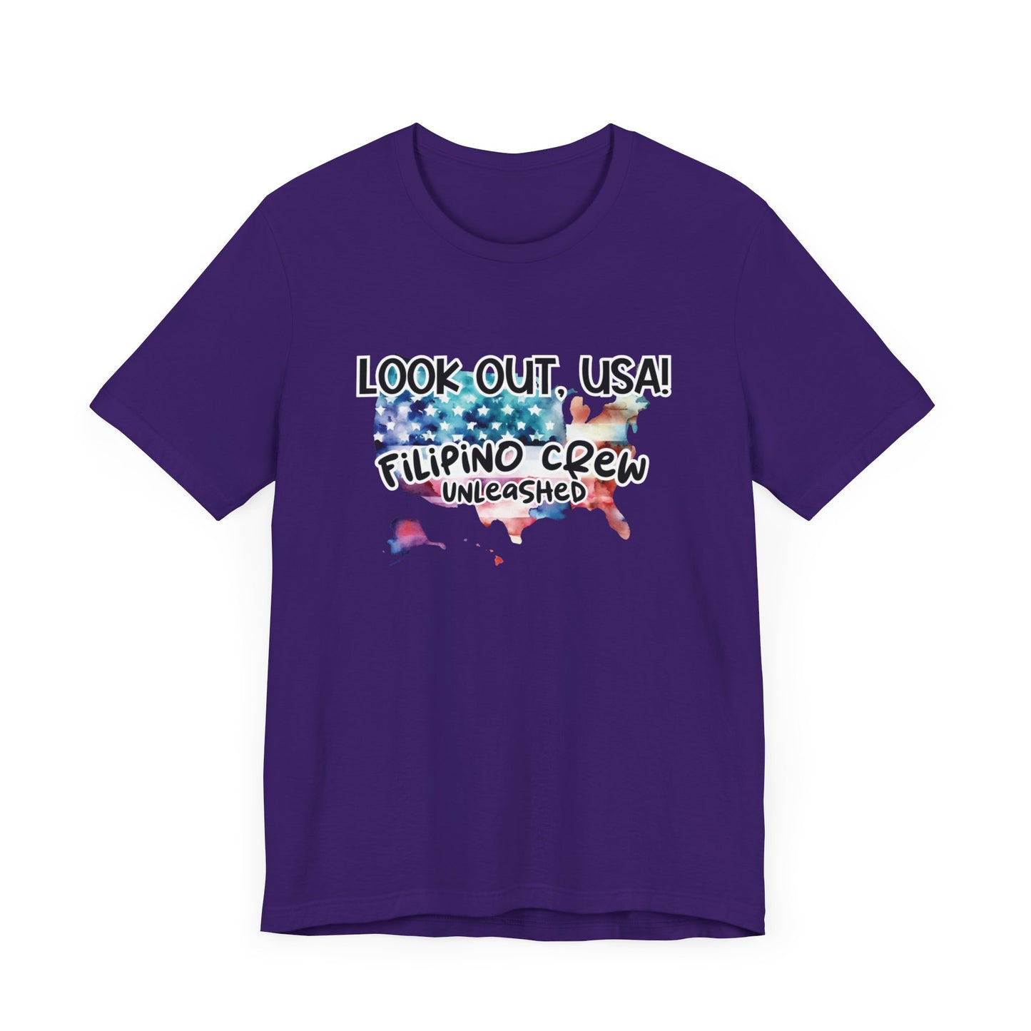 Look Out USA, Filipino Crew Unleashed T-Shirt