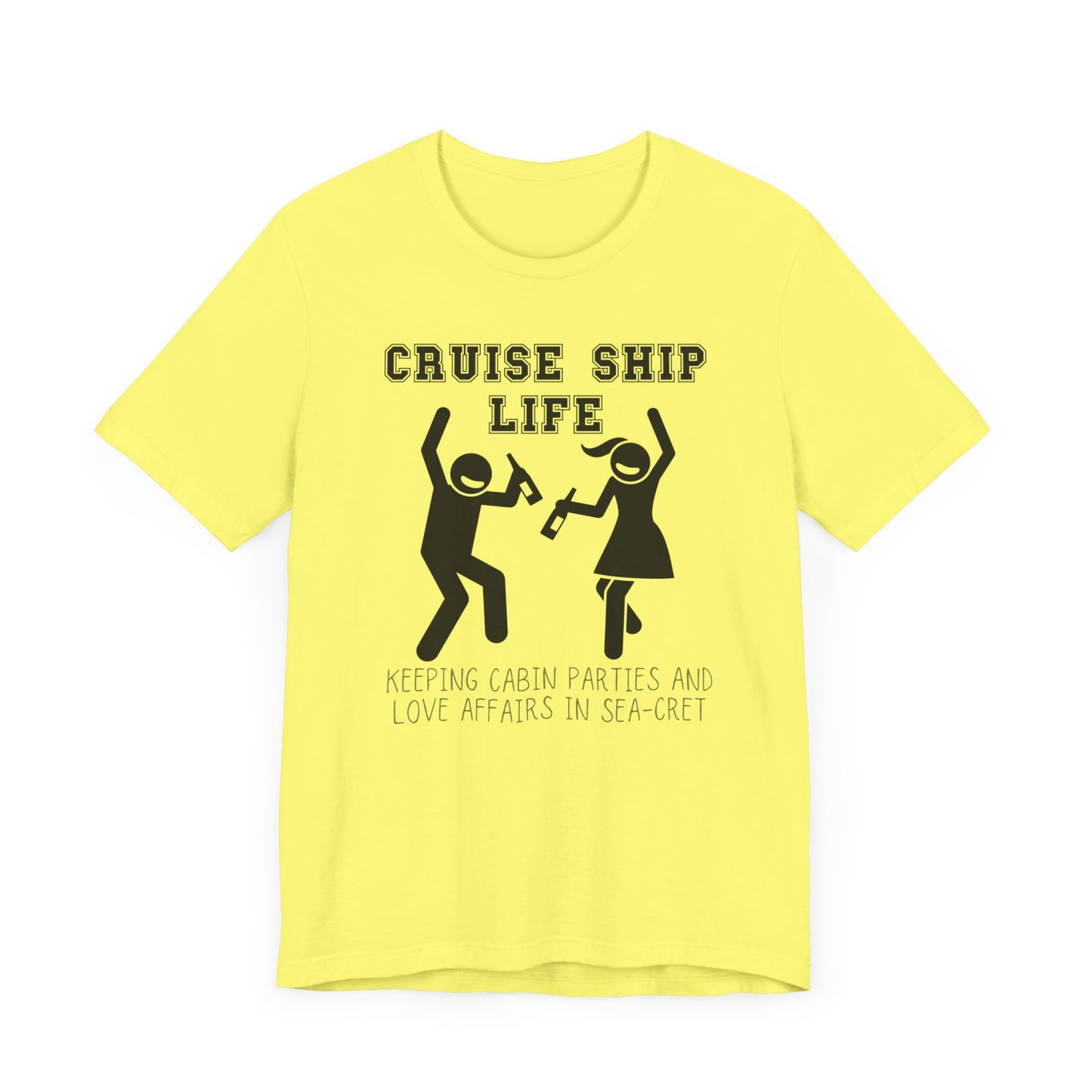 Cruise Ship Life T-Shirt